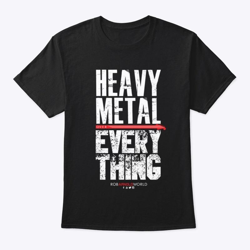 Heavy Metal OVER Everything